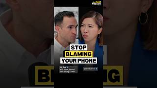 Stop blaming your phone Stop blaming your phone