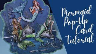 Treasures of the Sea | Mermaid Pop-Up Card Demo