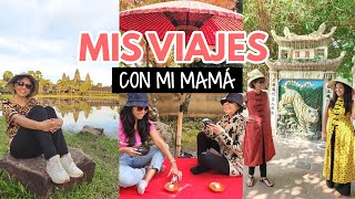 Viajando con mi mamá a más de 20 países