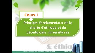 Cours I : Principes Fondamentaux de la Charte d'Éthiques et Déontologie