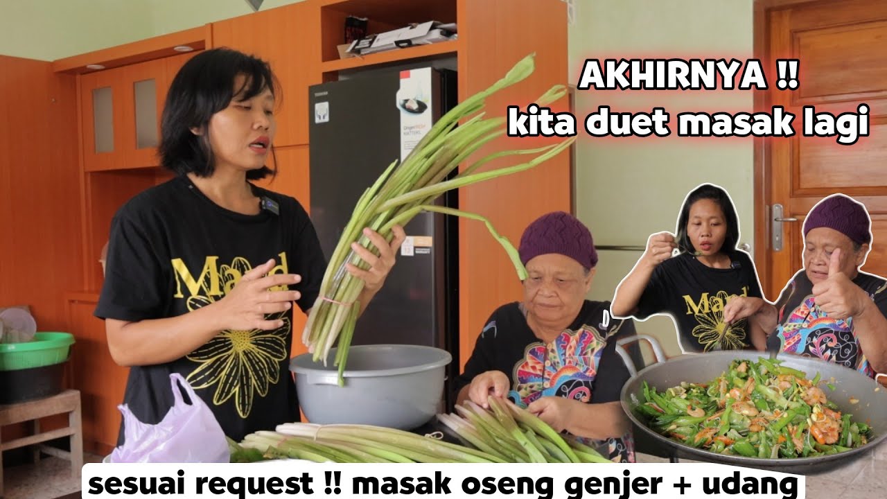 Akhirnya !! Duet lagi bareng Mbah Uti - masak oseng genjer + udang