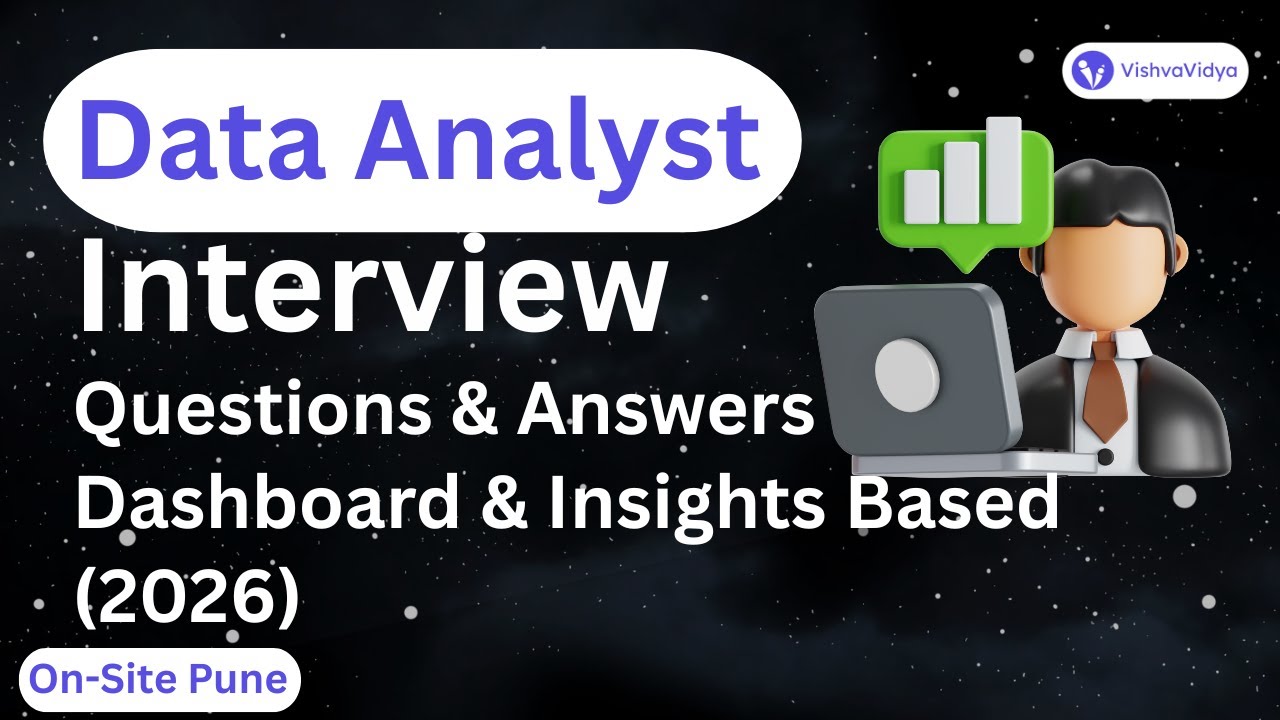 Data Analyst Interview Questions & Answers | Dashboard & Insights Based (2026) |  ⁨