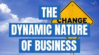 The Dynamic Nature Of Business Discussed 📌 GCSE Business Revision