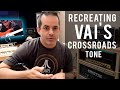 Recreating Vai's Crossroads Tone!