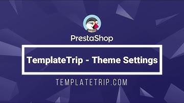 TemplateTrip - Theme Settings Module For PrestaShop