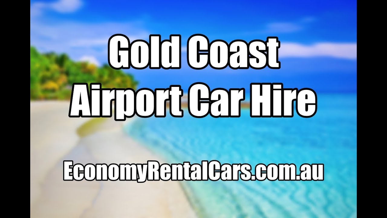 Gold Coast Airport Car Hire Phone 0755368104 Now YouTube Gold Coast Airport Car Hire Phone 0755368104 Now YouTube