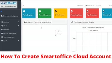 How to create smartoffice cloud account | Smartoffice suite cloud software