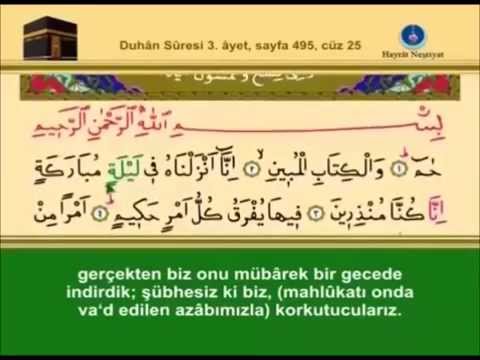 44 - Duhân Sûresi –Takipli ve Mealli -  İshak Danış