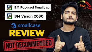 Basant Maheshwari Smallcases Review - BM Focused Small Cap | BM Vision 2030 Smallcase