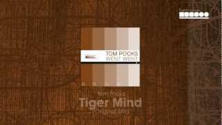 Tom Pooks - Tiger Mind (Original Mix)