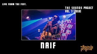 Naif Live at The Sounds Project Vol. 3 2018