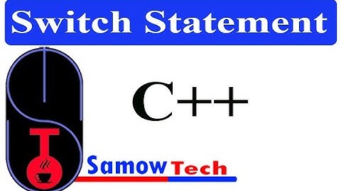 Switch Statement | Af Somali | Samow Tech