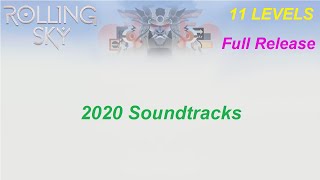 Rolling Sky 2020 Levels Soundtrack [ OFFICIAL ] screenshot 4