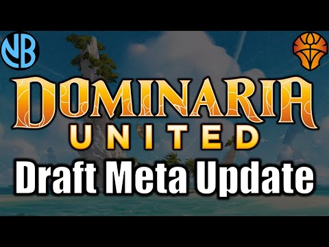 DOMINARIA UNITED DRAFT META UPDATE!!! Archetype Rankings, Color Strength, and MORE!!!