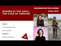 Women in the Army: The Case of Ukraine