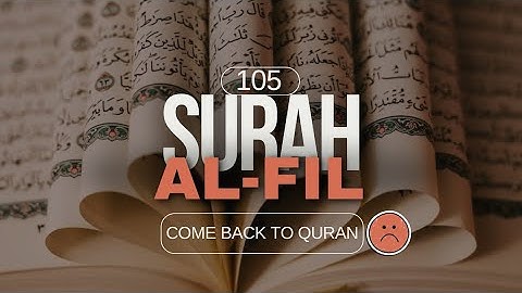 105 | Surah Al-Fil | سورة الفيل | Ridjaal Ahmed
