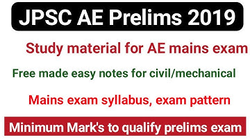 JPSC AE 2019 mains exam syllabus| JPSC AE Prelims Expected cutoff 2019|free made easy notes for AE