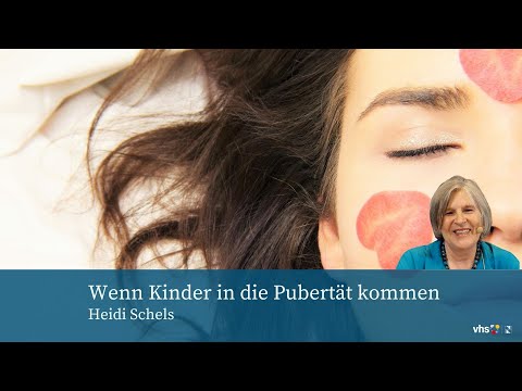 Heidi Schels: Wenn Kinder in die Pubertät kommen