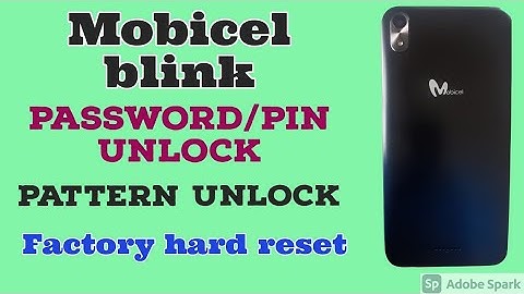 Mobicel Blink Password Pin Pattern unlock.Factory hard reset Mobicel Blink
