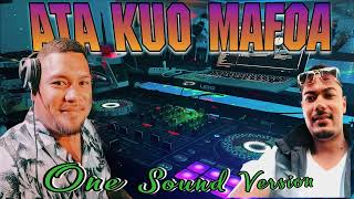 Ata Kuo Mafoa One Sound Version 