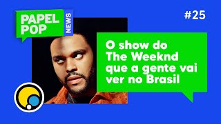 Papelpop News Novo Show De The Weeknd, Capa Do Álbum De Urias E Nicki Minaj Processada Diatv