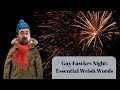 Welsh words to use on Guy Fawkes Night/ Bonfire Night