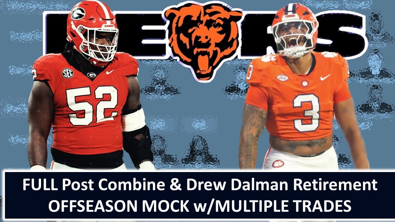 Chicago Bears Offseason Mock: Player Trades, Dalman Replacement, and Cost-Efficient Roster Build