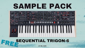 Sequential Trigon-6 [Sample Pack] (FREE)