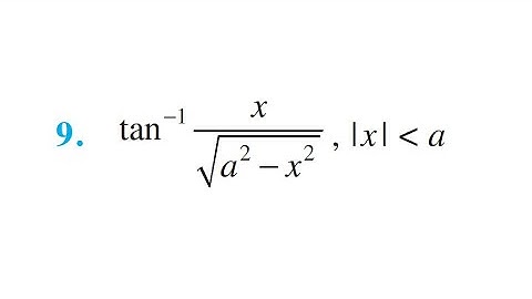 Ex 2.2, 9 Write the function in the simplest form: tan-1 𝑥/√(𝑎^2 − 𝑥^2 ) ||  Ex 2.2 Q9 Class 12 Math