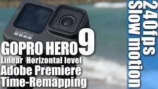 GOPRO HERO9 240fps Slow motion3 Linear Horizontal level