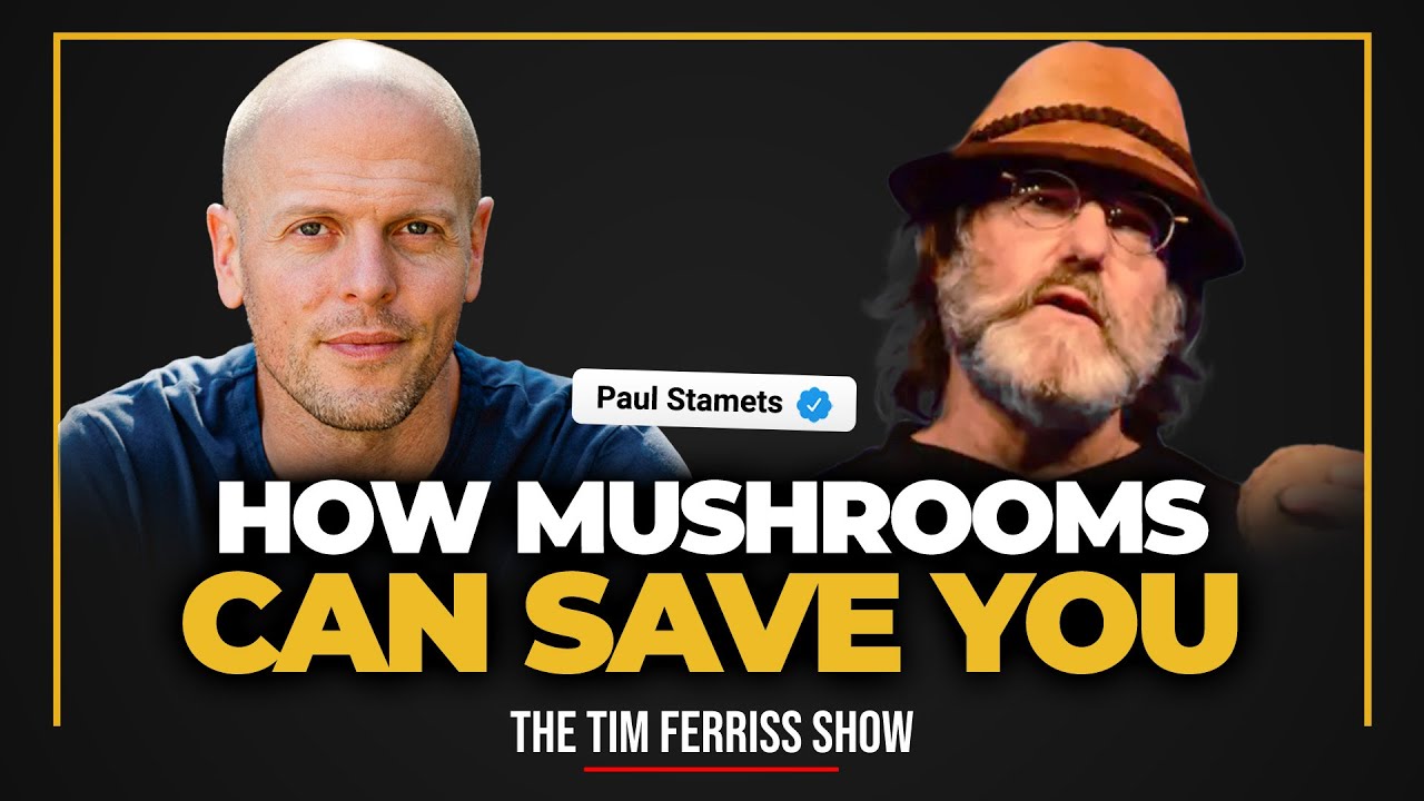 How Mushrooms Can Save You and (Perhaps) the World — Paul Stamets