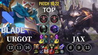 DRX Blade Urgot vs Jax Top - KR Patch 10.22