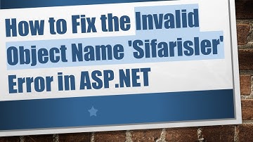 How to Fix the Invalid Object Name 