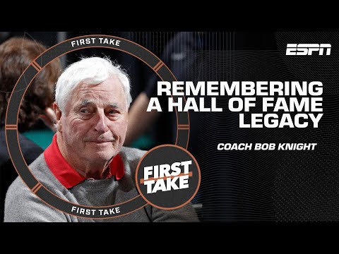 Remembering Hall of Fame coach Bob Knight's legacy | First Take