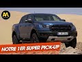 Ford ranger raptor  le 1er super pickup pour leurope 