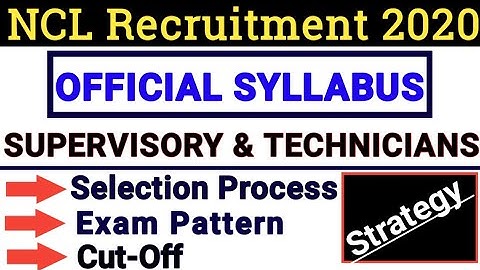 NCL Supervisory and Technicans syllabus in hindi 2020 / NCL vacancy 2020 /NCL technicians paper 2020