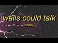 Halsey - Walls Could Talk (Lyrics)