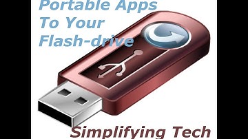 How To Install Portable Apps To Your Flash drive   Simplifying Tech Today