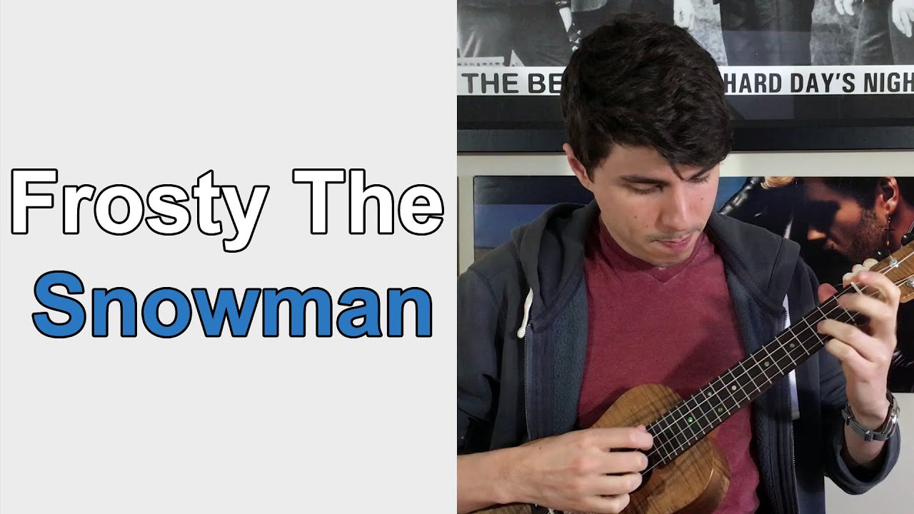 Frosty the Snowman - Ukulele Lesson