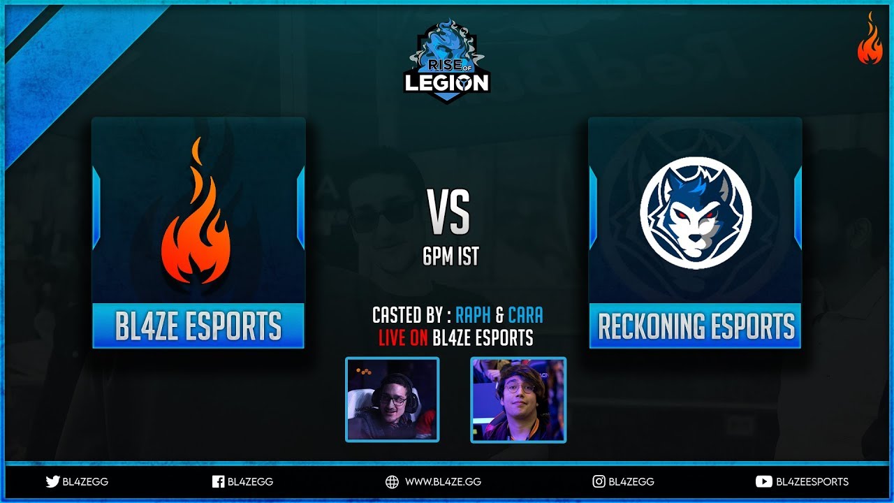 BL4ZE Esports vs Reckoning Esports || Lenovo Rise Of Legion || Live ...