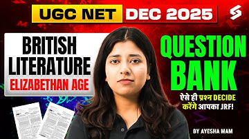 UGC NET English Literature Classes 2025 | British Literature - Elizabethan Age UGC NET By Ayesha Mam