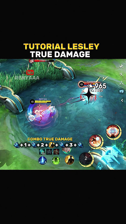 ✅ Lesley Combo True Damage Tutorial by Renyaaa