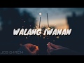 Walang Iwanan - Pao Lofranco feat. Jemimah [Lyrics Video]