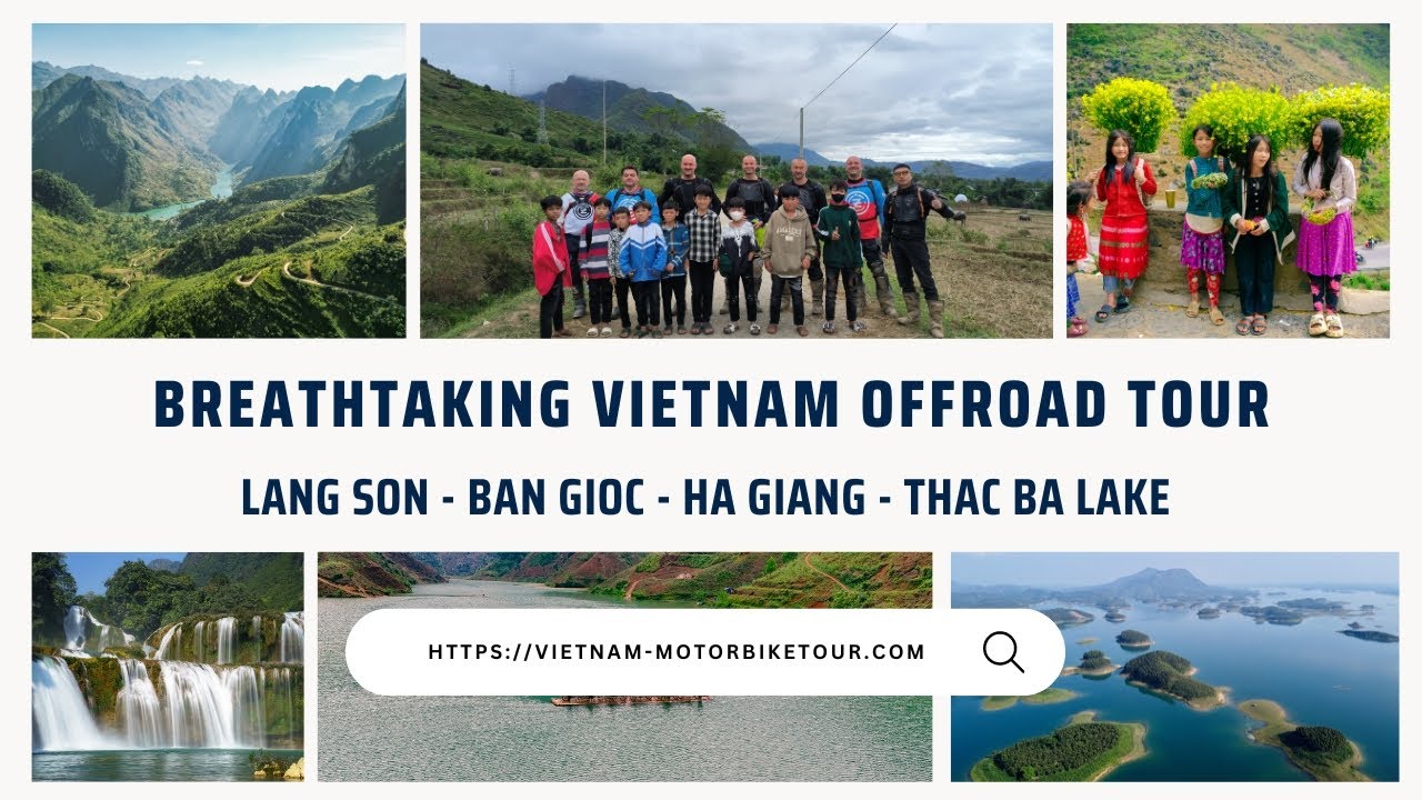 Northeast Vietnam Off-road Motorbike Tour to Lang Son, Cao Bang, Ha Giang, Yen Bai - Official Tour Video