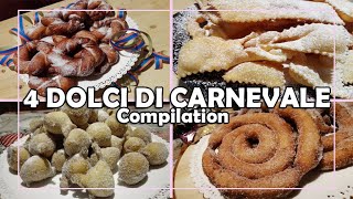 COMPILATION 4 DOLCI DI CARNEVALE (parte 1) // COMPILATION 4 CARNIVAL SWEETS (part 1)