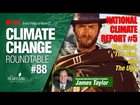 National Climate Report #5: The Good, The Bad, and the Ugly