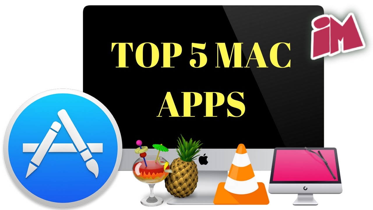 My Top 5 MAC Apps - YouTube