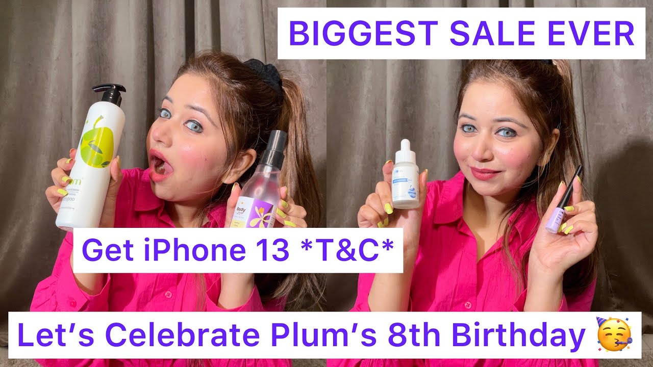Biggest Plum Haul upto 50% & exciting freebies & offers | BIGGEST SALE OF THE YEAR | PLUM GOODNESS