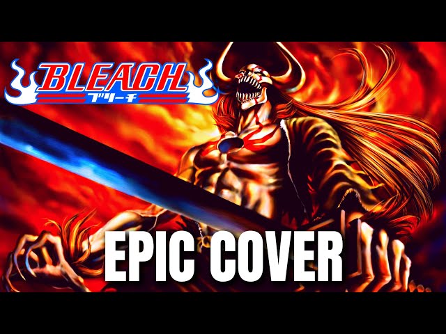 Bleach OST CHOKKAKU (Final Getsuga Tenshou) Epic Rock Cover class=