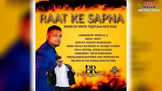 Navin Ramsaran Maharaj X Rick Ram - Raat Ke Sapna (2024 Bollywood Remix)